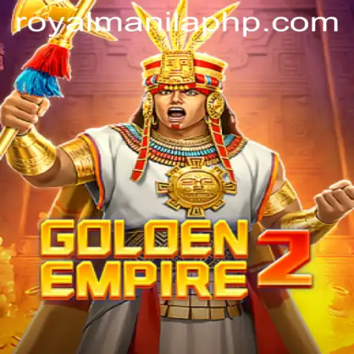 GoldenEmpire2: Exploring the Royal Manila Realm