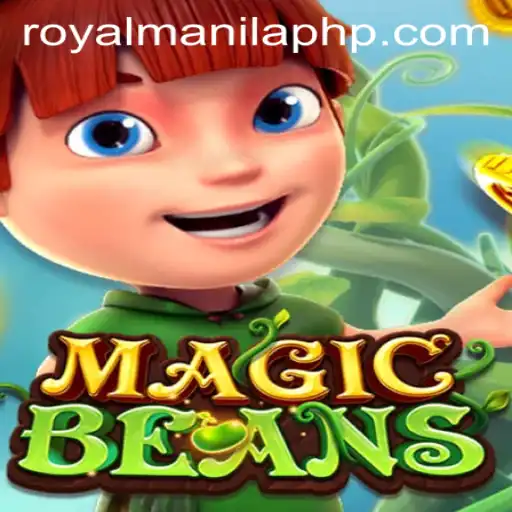 Unveiling the Enchantment of MAGICBEANS: A Dive into the World of ROYALMANILA